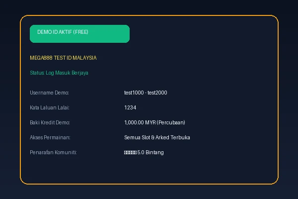 Paparan akaun demo ID Test Mega888 aktif dan penilaian 5 bintang